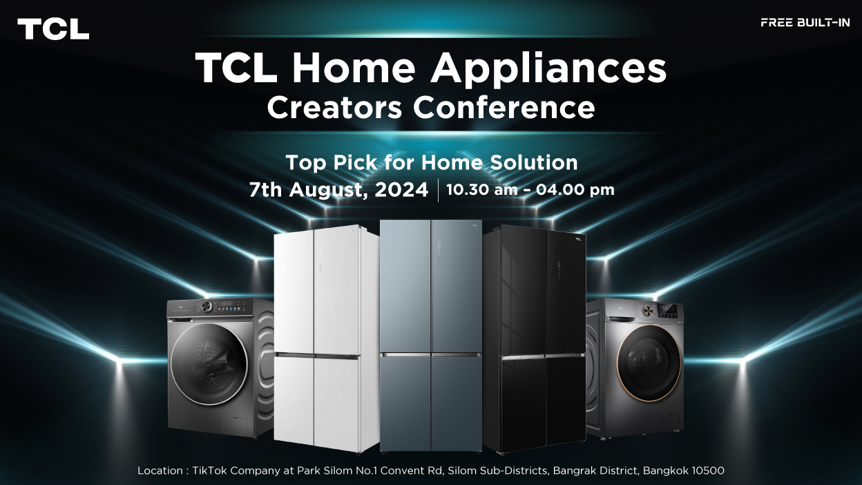 TCL จัดงาน TCL Home Appliances Creators Conference